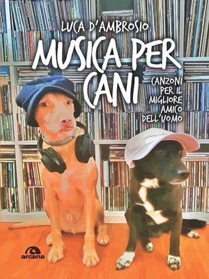cover image of Musica per cani